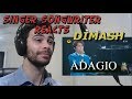 Dimash Adagio - Singer Songwriter Reaction