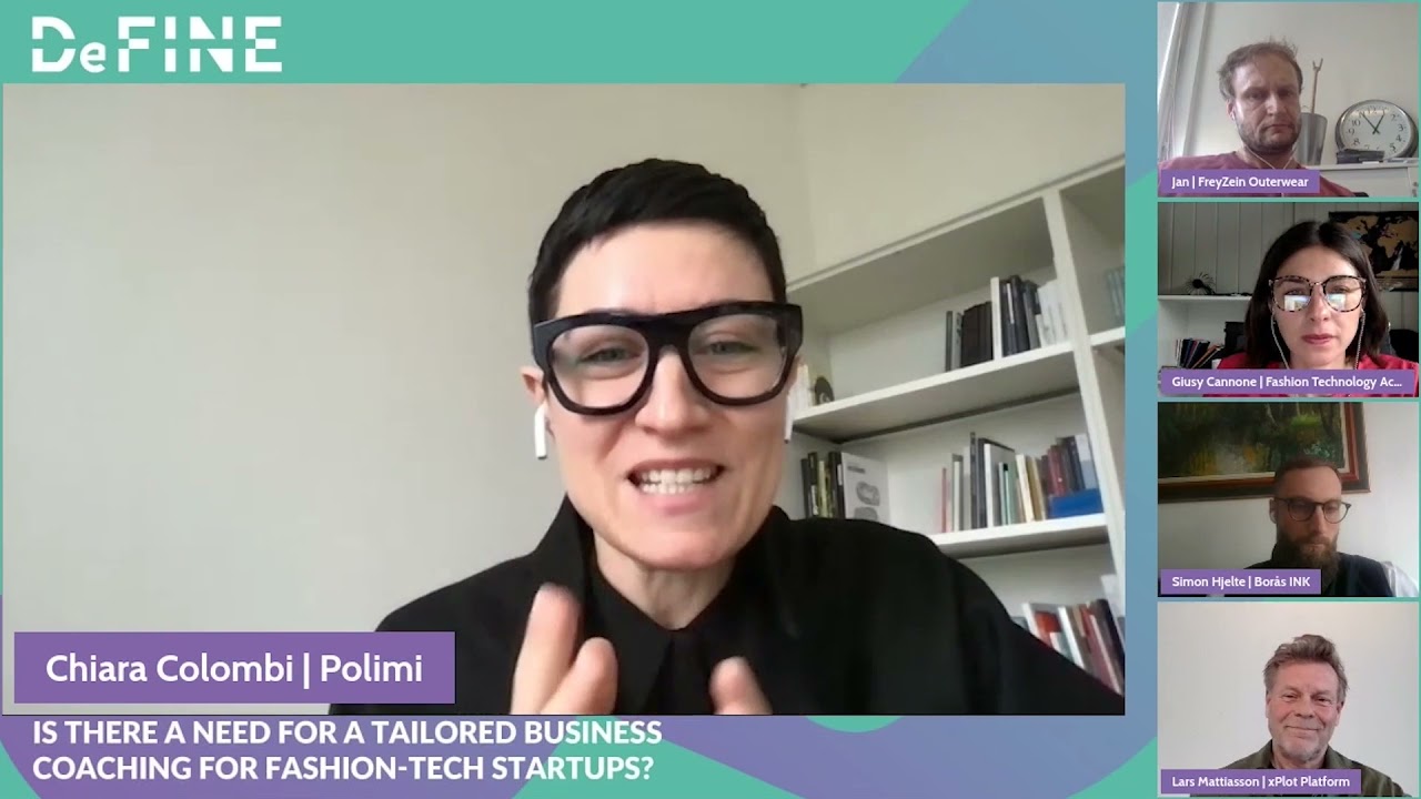 Do we need tailored business coaching for fashion-tech startups? | DeFINE Forum 2021