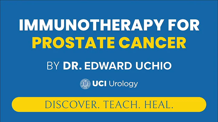 Immunotherapy for Prostate Cancer by Dr. Edward Uc...