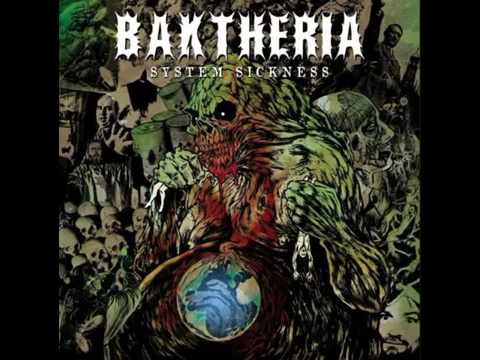 Baktheria - System Sickness (ALBUM STREAM)