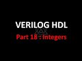 Verilog HDL Tutorial Part 18 | Integer Data Type in Verilog | Signed vs Unsigned Behavior Explained
