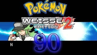 POKÉMON WEIß 2 ⚪ #90: N Spring & Summer Battle