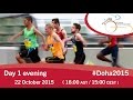 Day 1 Evening 2015 IPC Athletics World Championships Doha Day 1 Evening 2015 IPC Athletics World Championships Doha