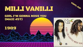 Download Lagu Milli Vanilli - Girl I'm Gonna Miss You (1989) (Maxi 45T) MP3