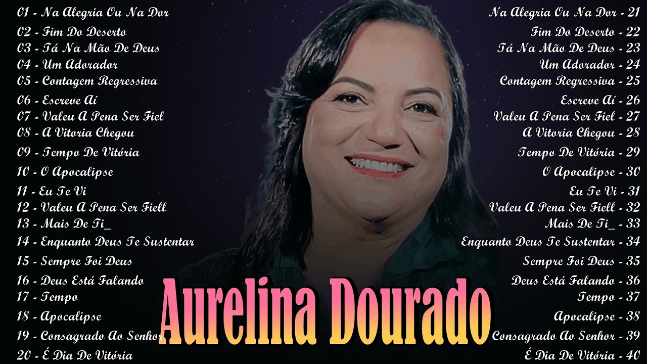 Vitória no Senhor - AURELINA DOURADO - Cd Completo Adoração que Transforma Vidas 2026