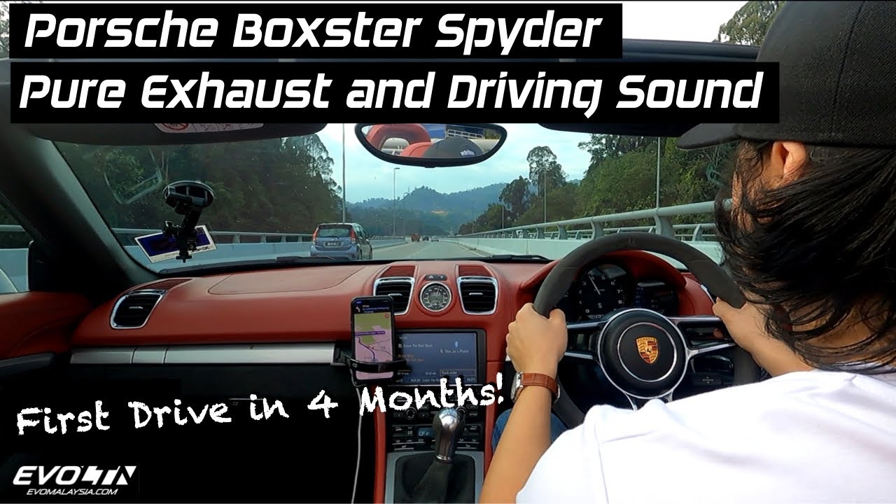 Pure Driving & Exhaust Sound Porsche Boxster Spyder 981 | First Drive in 4 Months | EvoMalaysia.com
