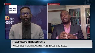 Heatwave Hits Europe: Wildfire Heightens in Spain, Italy & Greece |Beyond The Continent| 19/08/2023