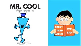 📚 5 Minute Bedtime Story | MR COOL by Roger Hargreaves Read Aloud by Books Read Aloud for Kids