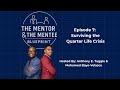 Surviving the Quarter Life Crisis