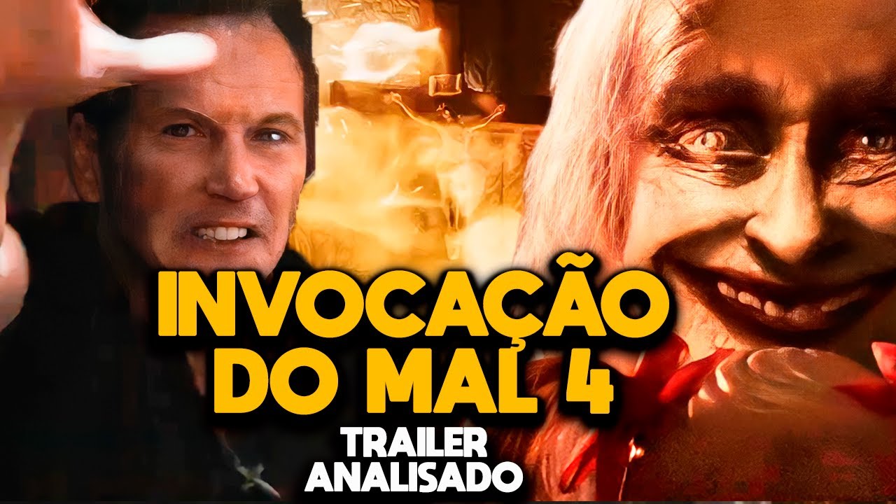 INVOCAÇÃO DO MAL 4: O ÚLTIMO RITUAL - ANÁLISE DO TRAILER | VAI TER ...