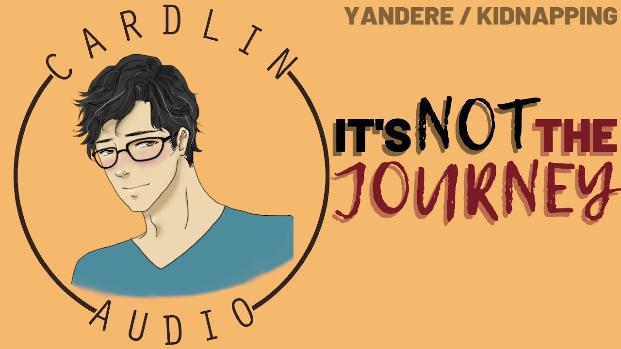 ASMR Voice: It's not the journey [M4F] [Yandere] [Obsession] [Car Ride]