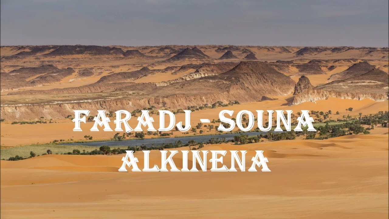 Faradj - Souna: Alkinena