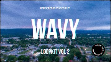 [FREE] “Wavy” Loopkit - (Dez Wright, Cubeatz, Frank Dukes, Wheezy) - PRODBYKOBY