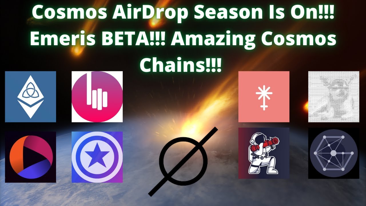 Cosmos AirDrop Season Is On!!! Emeris Beta!!! Amazing Cosmos Chains