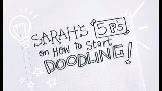 Tips on How to Doodle (Inspirational & Motivational Advice) | Doodles by Sarah