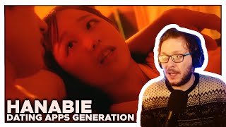Absolutely FILTHY! Hanabie - Dating Apps Generation | REACTION