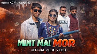 Mint Mai Mor - Ritik Rana Aniket Dhiman Ad Vishwakarma