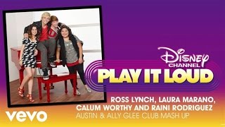 Austin & Ally Glee Club Mash Up (Audio) chords