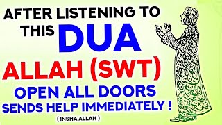 When You Listen This Dua Doors Will Open & Blessings Will Come To You From Places You Never Expected