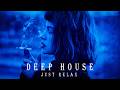 Smoke Mood — Just Relax | Deep House Mix 2026 • Chill / Night Vibes / Stress Relief #9