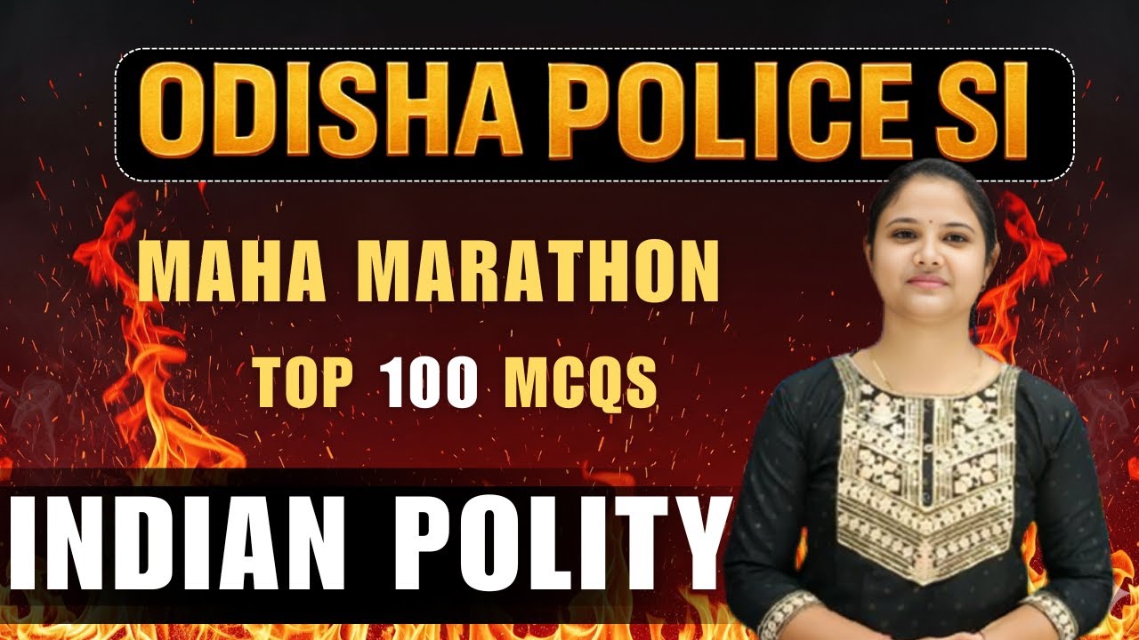 INDIAN POLITY MARATHON  || TOP 100 MCQs II GK POLICE SI II Neha Ma'am II RIPRE#osssc#riprelims#gk#si