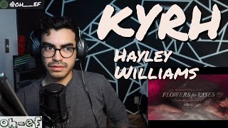 Hayley Williams | KYRH | REACTION
