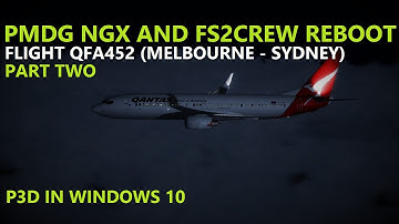 PMDG NGX WITH FS2CREW REBOOT - QFA452 - PT 2