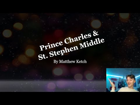 St. Stephen Middle School - 4:21 Prince Charles & St. Stephen Middle School