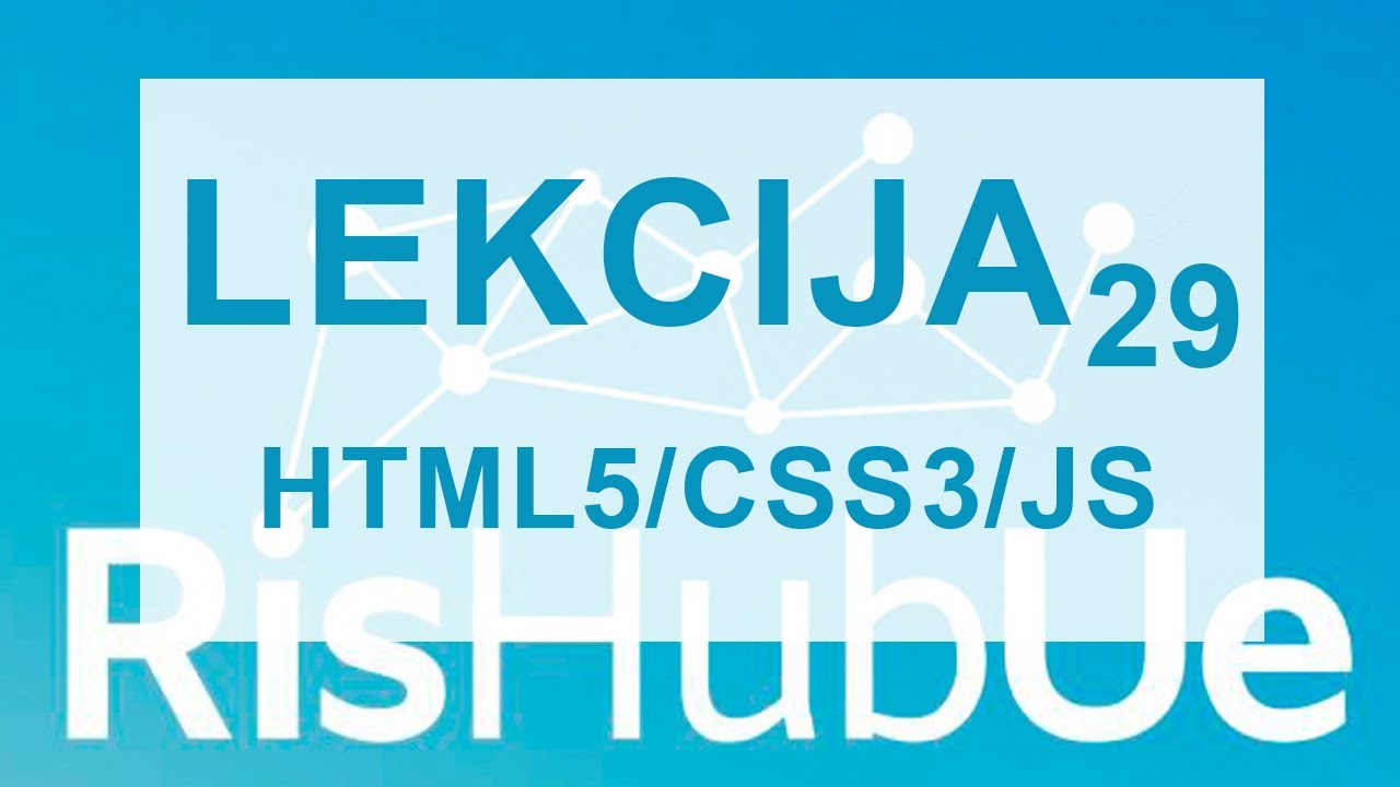 Web programiranje za početnike (HTML/CSS/JS) - Predavanje Dvadeset ...