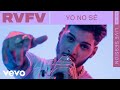 RVFV - Yo No Sé (Live) | VEVO Rounds