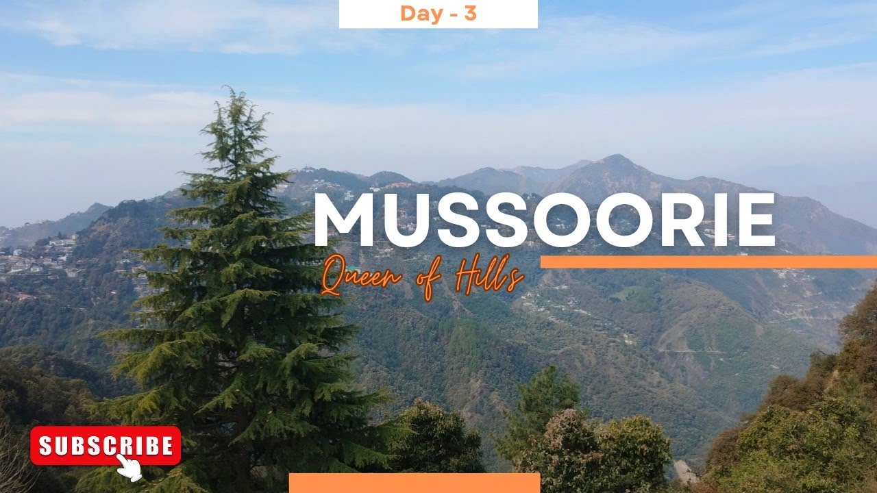 Mussoorie || Mall Road || Gun Hill || Ropeway || Day - 3