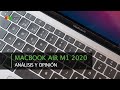 Apple Macbook Air Chip M1 2020 · Análisis y Opinión