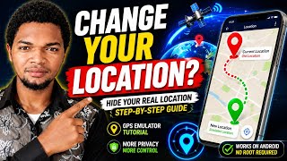 How to Change Your GPS Location on Android | GPS Emulator Tutorial for Beginners