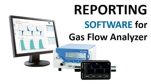 FlowLab - a Reporting Software for Gas Flow Analyzers