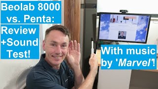 Beolab 8000 vs Beolab Penta Sound Test and Review 4K