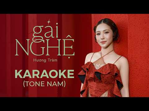 HƯƠNG TRÀM | gái NGHỆ | Karaoke Tone Nam