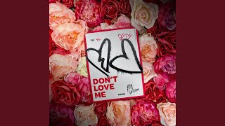 Don't Love Me - Roy Woods