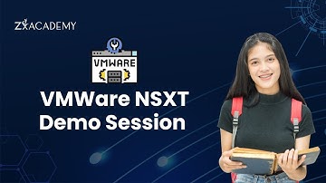 🚀 VMware NSX-T Demo Session | Learn Network Virtualization & Security Step-by-Step | Zx Academy