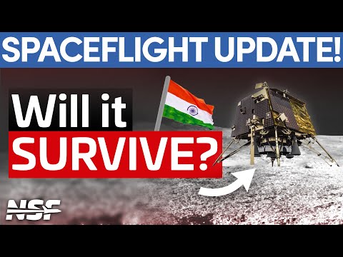 India's Chandrayaan-3 Goes Offline; Starship Waiting To Fly? | This Week in Spaceflight