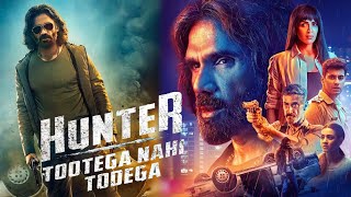 HUNTER - TOOTEGA NAHI TODEGA | SUNIL SETHI | WEB SERIES SCENE