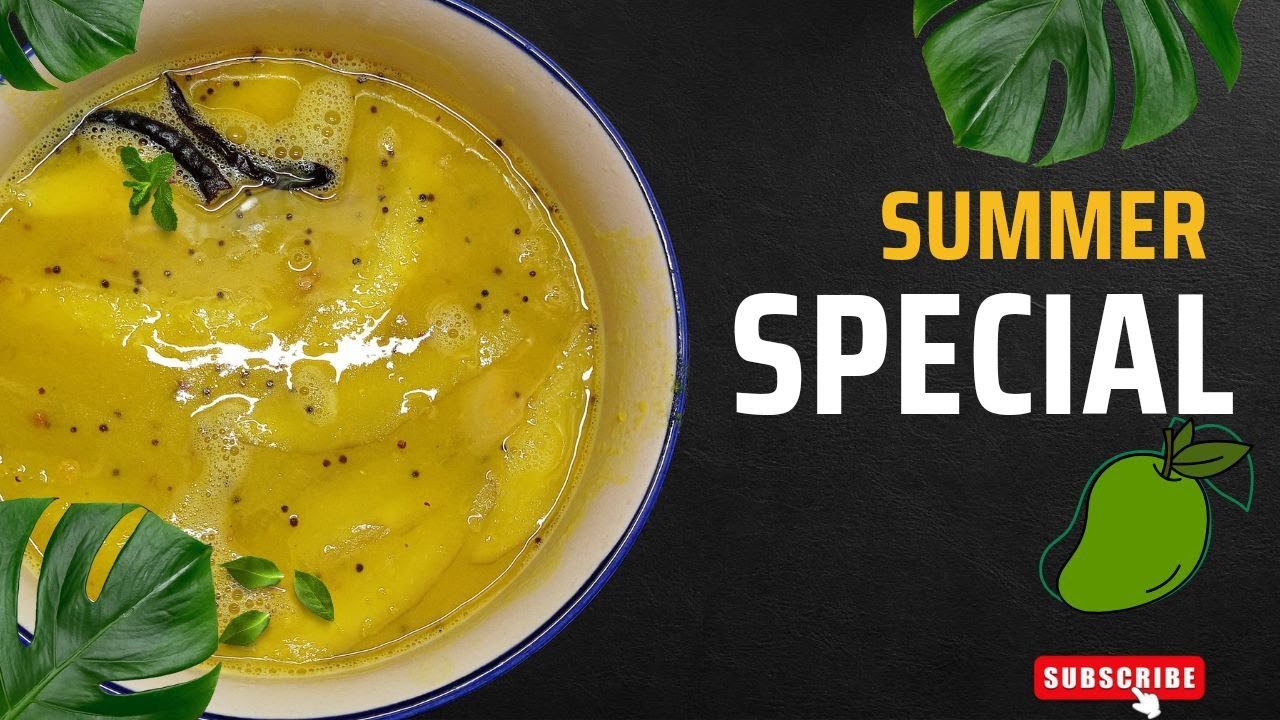 Mango Infusion: Aam Dal Recipe