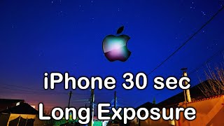 iPhone photography tip - 30 seconds exposure