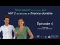 Episode 4 - Vis ma vie de CGP Green - Comprendre MIF II en lien avec la finance durable