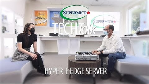 Highly Configurable Server Built for the Telco Edge — Supermicro TECHTalk