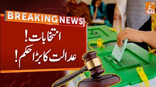 Court big Order over Elections | Breaking News | GNN