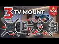 TOP 3 Best Full Motion TV Wall Mount for Living Room, Bedroom and Office
