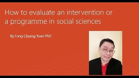 How to evaluate an intervention or a programme in social sciences