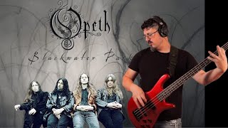 Opeth - Blackwater Park full Bass Cover