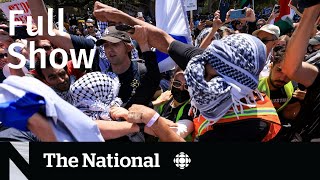 CBC News: The National |  ProPalestinian encampments spread to Canada