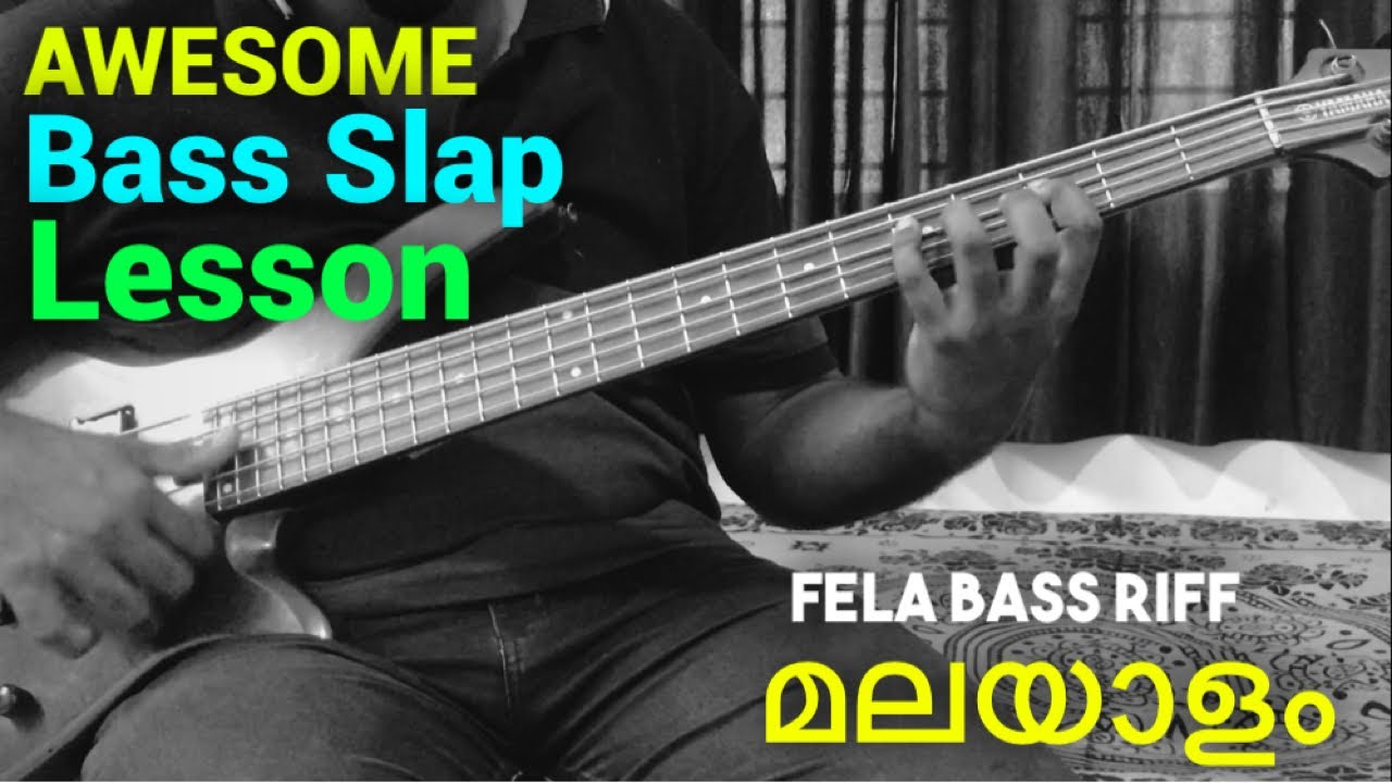 AWESOME Bass Slap Riff Lesson Malayalam YouTube